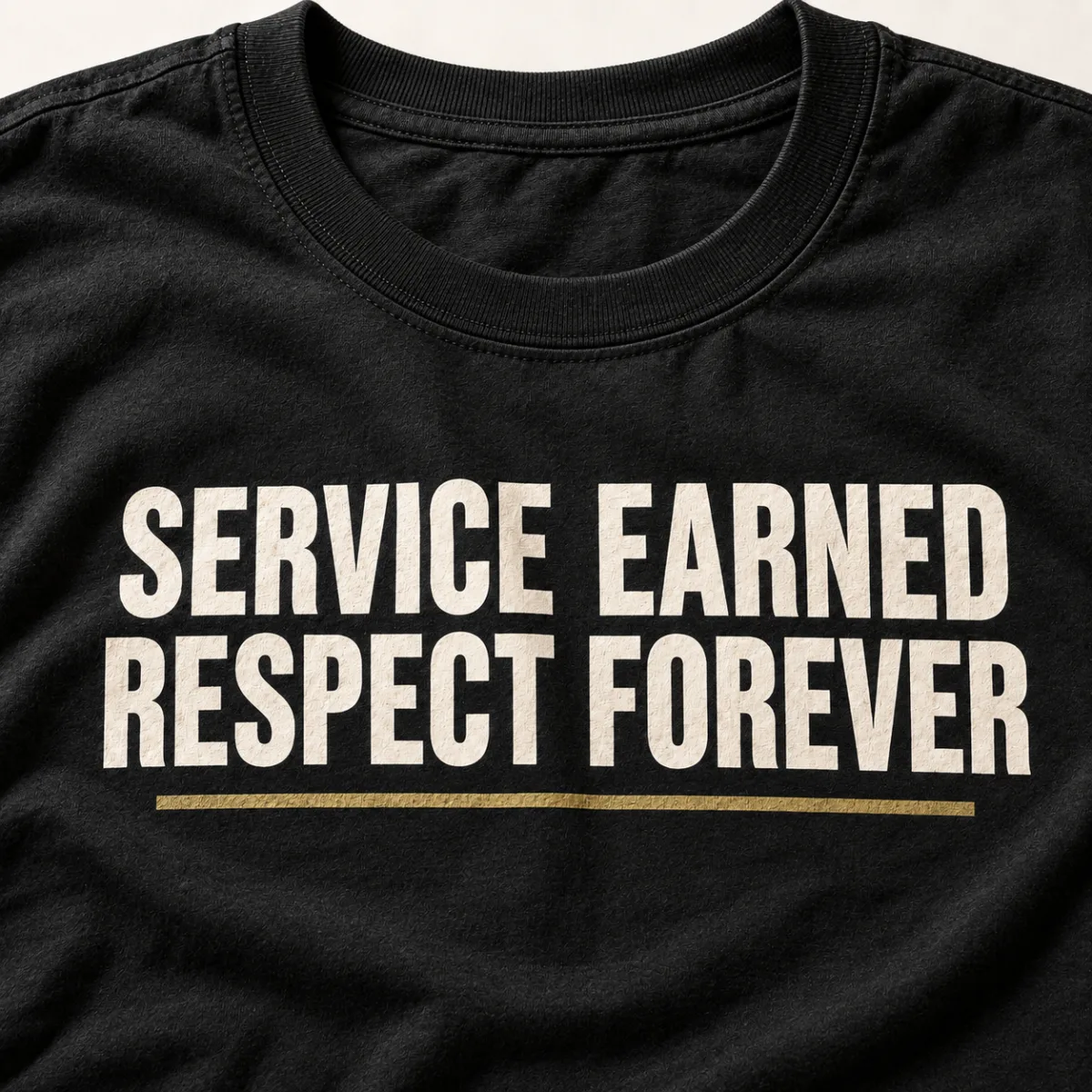 Service Earned Respect Forever — detail view — AI product mockup