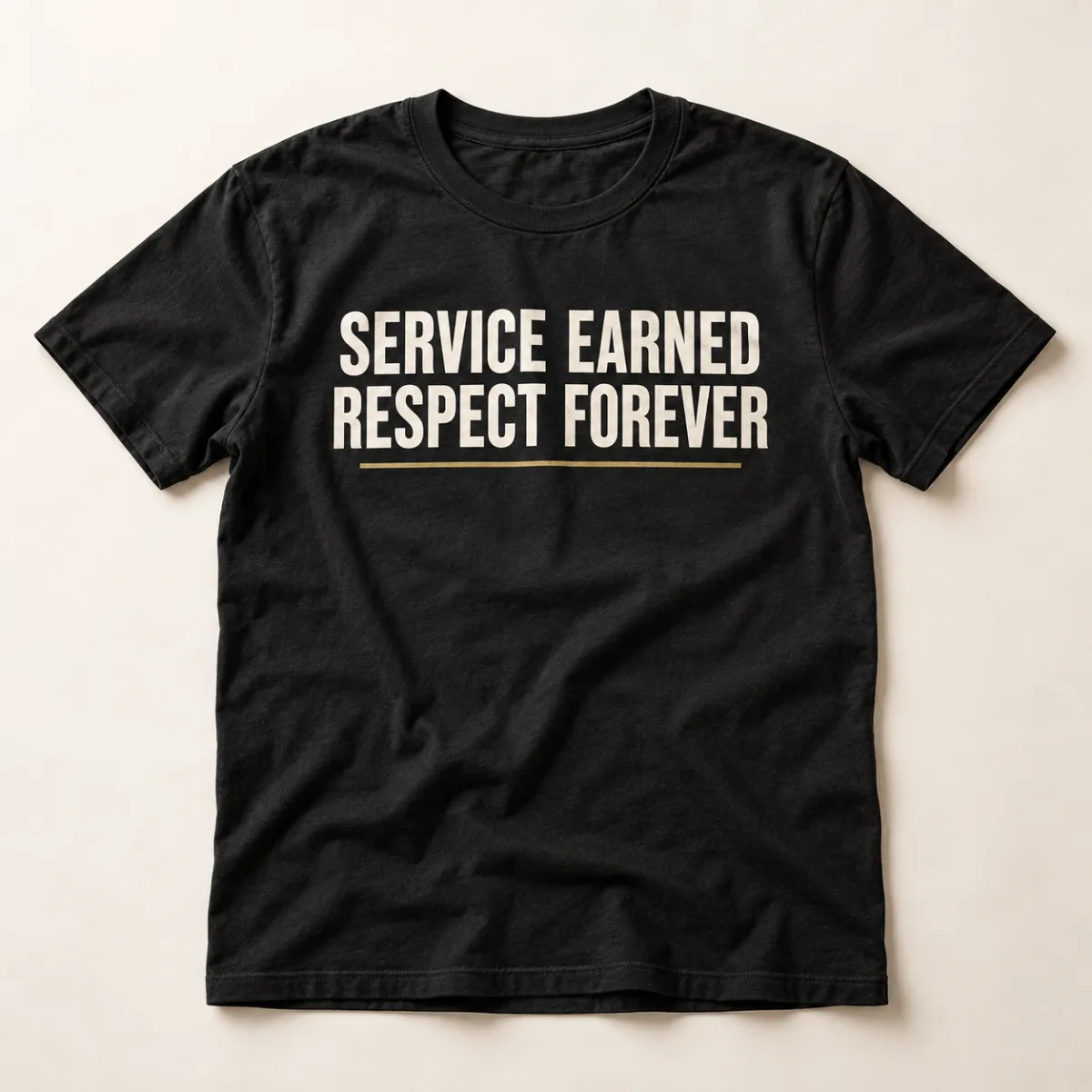 Service Earned Respect Forever — main view — AI product mockup