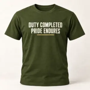 Duty Completed Pride Endures — Military Green variant — AI product mockup