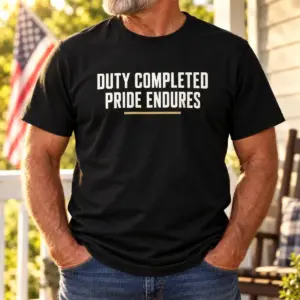 Duty Completed Pride Endures — lifestyle view — AI product mockup