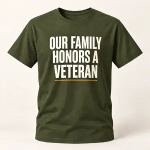 Our Family Honors a Veteran Tee — Military Green variant — AI product mockup