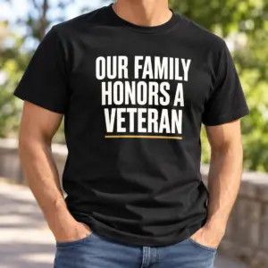 Our Family Honors a Veteran Tee — lifestyle view — AI product mockup